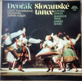 Antonín Dvořák: Slovanské Tance (Slavonic Dances / Slawische Tänze / Danses Slaves)
