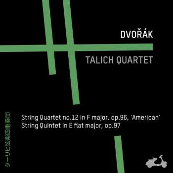 CD Antonín Dvořák: String Quartet No. 12 In F Major, Op. 96, 'American'; String Quintet No. 3 In E Flat Major, Op. 97