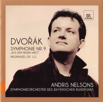 CD Antonín Dvořák: Symphonie Nr. 9 „Aus Der Neuen Welt‟ / Heldenlied, Op. 111 DIGI