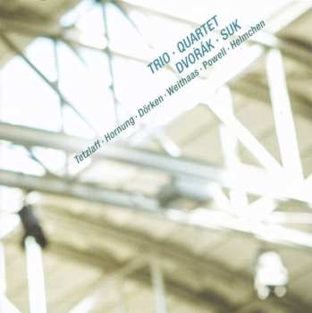 Album Antonín Dvořák: Trio · Quartet
