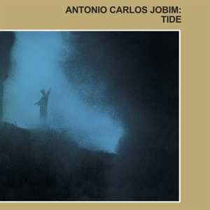 Album Antonio Carlos Jobim: Tide