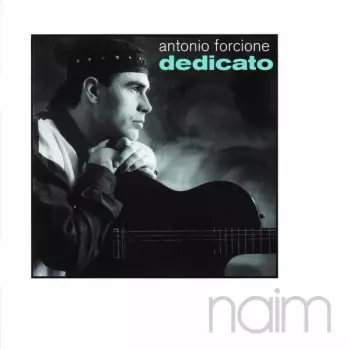 Antonio Forcione: Dedicato