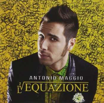 Album Antonio Maggio: L'Equazione 
