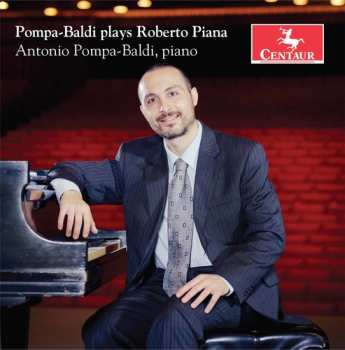 Album Roberto Piana: Pompa-Baldi Plays Roberto Piana