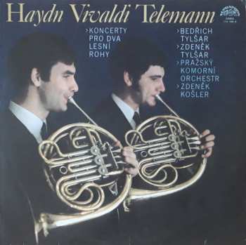 LP Joseph Haydn: Koncerty Pro Dva Lesní Rohy (80 1)