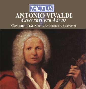 CD Antonio Vivaldi: Concerti per archi RV 154, 367, 578, 124, 302, 522