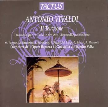 Il Teuzzone (Dramma Per Musica In Tre Atti - Libretto Di Apostolo Zeno)