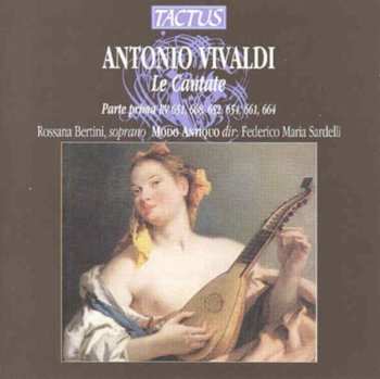 Album Antonio Vivaldi: Le Cantate, Parte Prima: RV 651, 654, 652, 661, 668, 664.