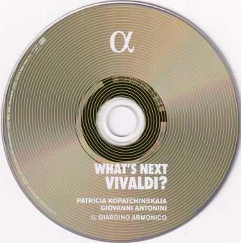 CD Antonio Vivaldi: What's Next Vivaldi?