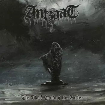 Antzaat: The Black Hand Of The Father
