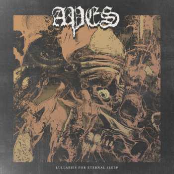 Album Apes: Lullabies For Eternal Sleep