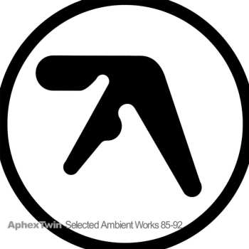2LP Aphex Twin: Selected Ambient Works 85-92