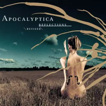 Apocalyptica: Reflections