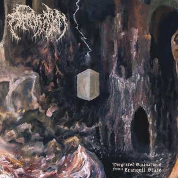 CD Apparition: Disgraced Emanations From A Tranquil State