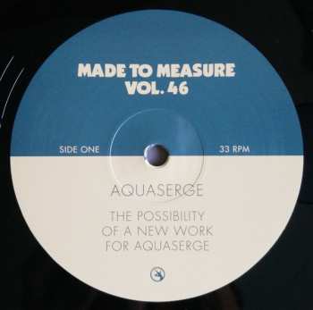 LP Aquaserge: The Possibility Of A New Work For Aquaserge