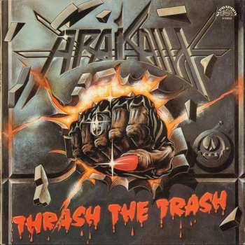 LP Arakain: Thrash The Trash