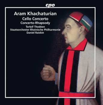 Album Aram Khatchaturian: Cello Concerto; Concerto-Rhapsody