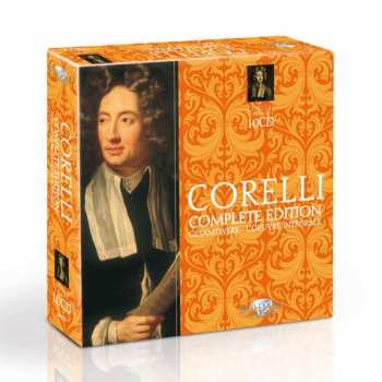 10CD/Dobozkészlet Arcangelo Corelli: Complete Edition • Gesamtwerk • L'Œuvre Intégrale