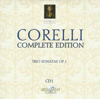 10CD/Dobozkészlet Arcangelo Corelli: Complete Edition • Gesamtwerk • L'Œuvre Intégrale