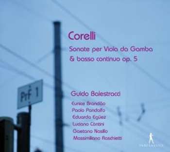Album Arcangelo Corelli: Sonate Per Viola Da Gamba & Basso Continuo, Op. 5