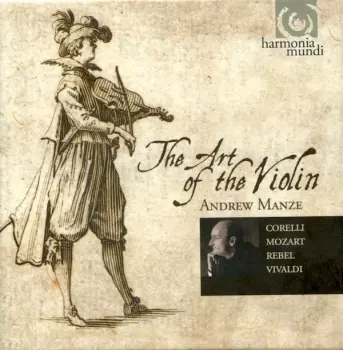 Wolfgang Amadeus Mozart: The Art Of The Violin