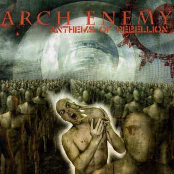 CD Arch Enemy: Anthems Of Rebellion
