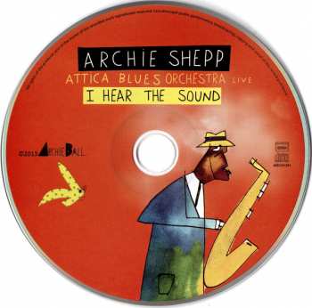 CD Archie Shepp: I Hear The Sound