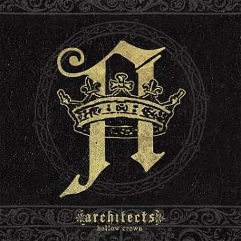 Album Architects: Hollow Crown