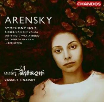 Symphony No. 2 / A Dream On The Volga / Suite No. 3 'Variations' / Nal And Damayanti / Intermezzo