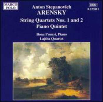 Album Anton Stepanovich Arensky: String Quartets Nos. 1 and 2 / Piano Quintet, Op. 51