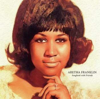 Album Aretha Franklin: Songbook With Friends