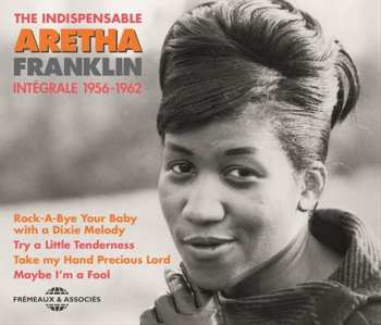 Album Aretha Franklin: The Princess Of Soul - Before The Coronation: Her Earliest Recordings 1956-1962