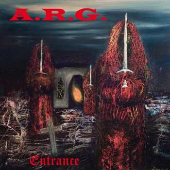 CD A.R.G.: Entrance