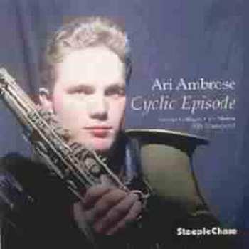 Album Ari Ambrose: Cyclic Episode