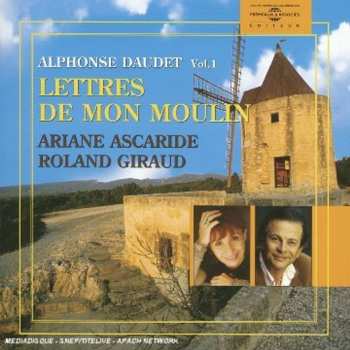 Album Ariane Ascaride: Lettres De Mon Moulin: Alphonse Daudet