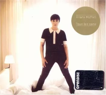 Ariane Moffatt: Tous Les Sens