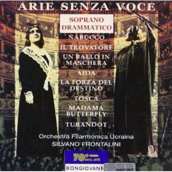 Album Arie Senza Voce: Dramatic Soprano / Various: Arie Senza Voce: Dramatic Soprano
