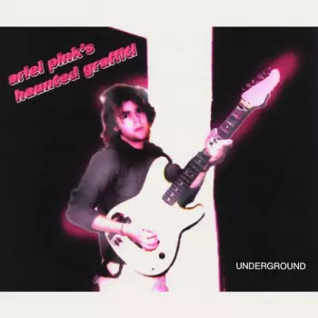 Ariel Pink's Haunted Graffiti: Underground