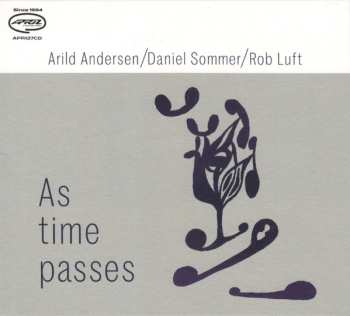 Album Arild Andersen: As Time Passes