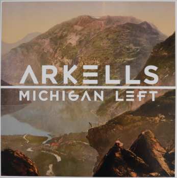 LP Arkells: Michigan Left CLR