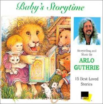 Album Arlo Guthrie: Baby's Storytime: 15 Best-loved Stories