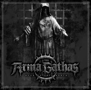Album Arma Gathas: Dead To This World