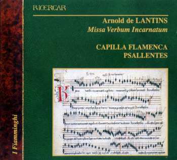 Album Capilla Flamenca: Missa Verbum Incarnatum