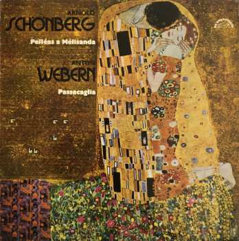 LP Arnold Schoenberg: Pelléas A Mélisanda / Passacaglia