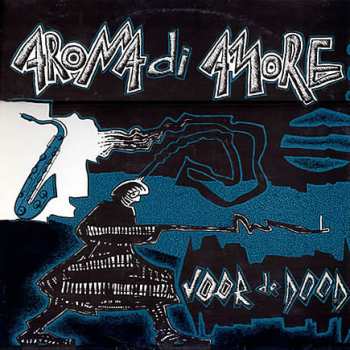 Album Aroma Di Amore: Voor De Dood