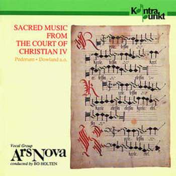 CD Bo Holten: Sacred Music From The Court Of Christian IV