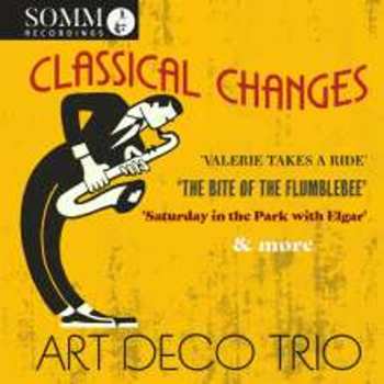 Album Art Deco Trio: Classical Changes