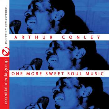 Album Arthur Conley: One More Sweet Soul Music
