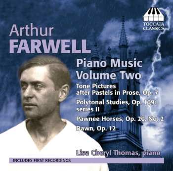 Album Arthur Farwell: Piano Music, Volume Two