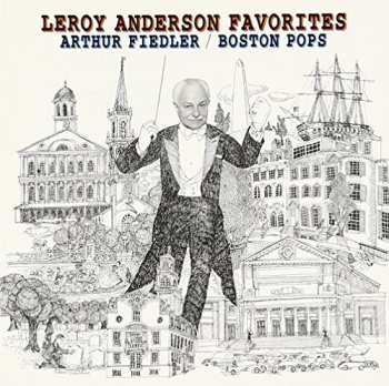 Album Arthur Fiedler: Bugler's Holiday / Leroy Anderson Favorites